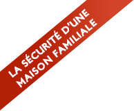 La sécurité d'une maison familiale